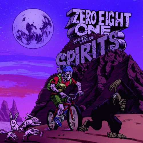 Spirits : Spirits - Zero Eight One